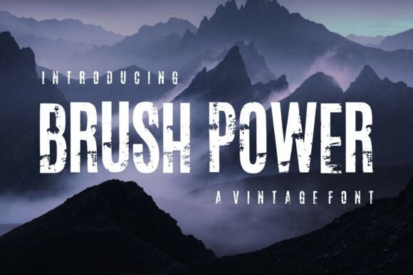 Brush Power: A Vintage Font with Modern Muscle