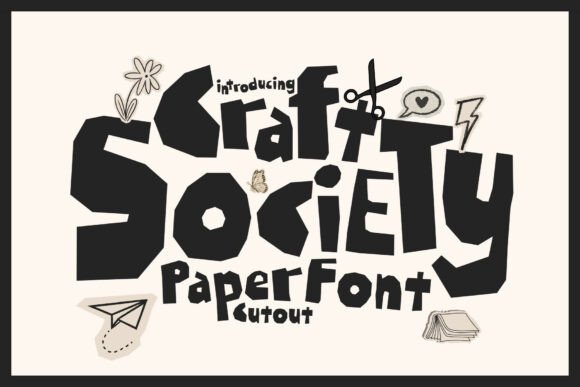 Craft Society: A Paper Cutout Font for Hands-On Brands
