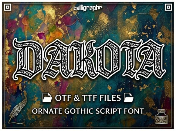 Dakota: Mastering Gothic Script for Modern Prestige