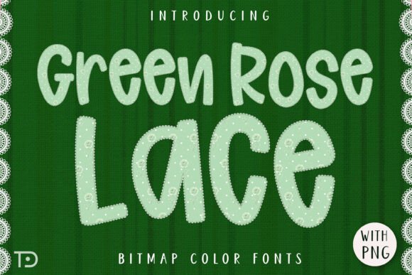 Green Rose Lace: A Shabby Chic Display Typeface